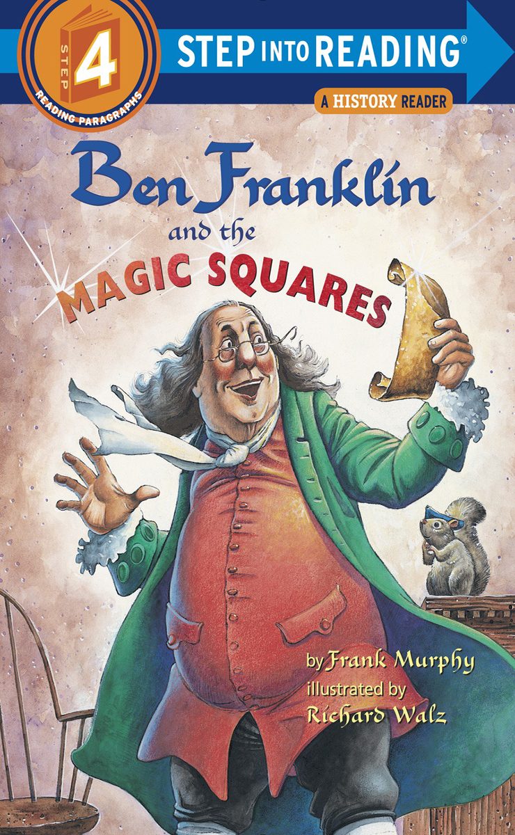Step Into Reading 4 Ben Franklin and the Magic Squares(B+CD+W)
